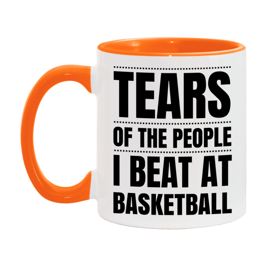 Funny Basketball Mug - "Tears Of The People I Beat At Basketball" - 11Oz Or 15Oz Ceramic Coffee Cup