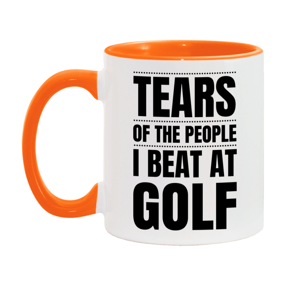 Funny Golf Mug - "Tears Of The People I Beat At Golf" - 11Oz Or 15Oz Ceramic Coffee Cup