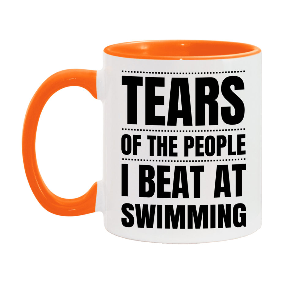 Funny Swimming Mug - "Tears Of The People I Beat At Swimming" - 11Oz Or 15Oz Ceramic Coffee Cup