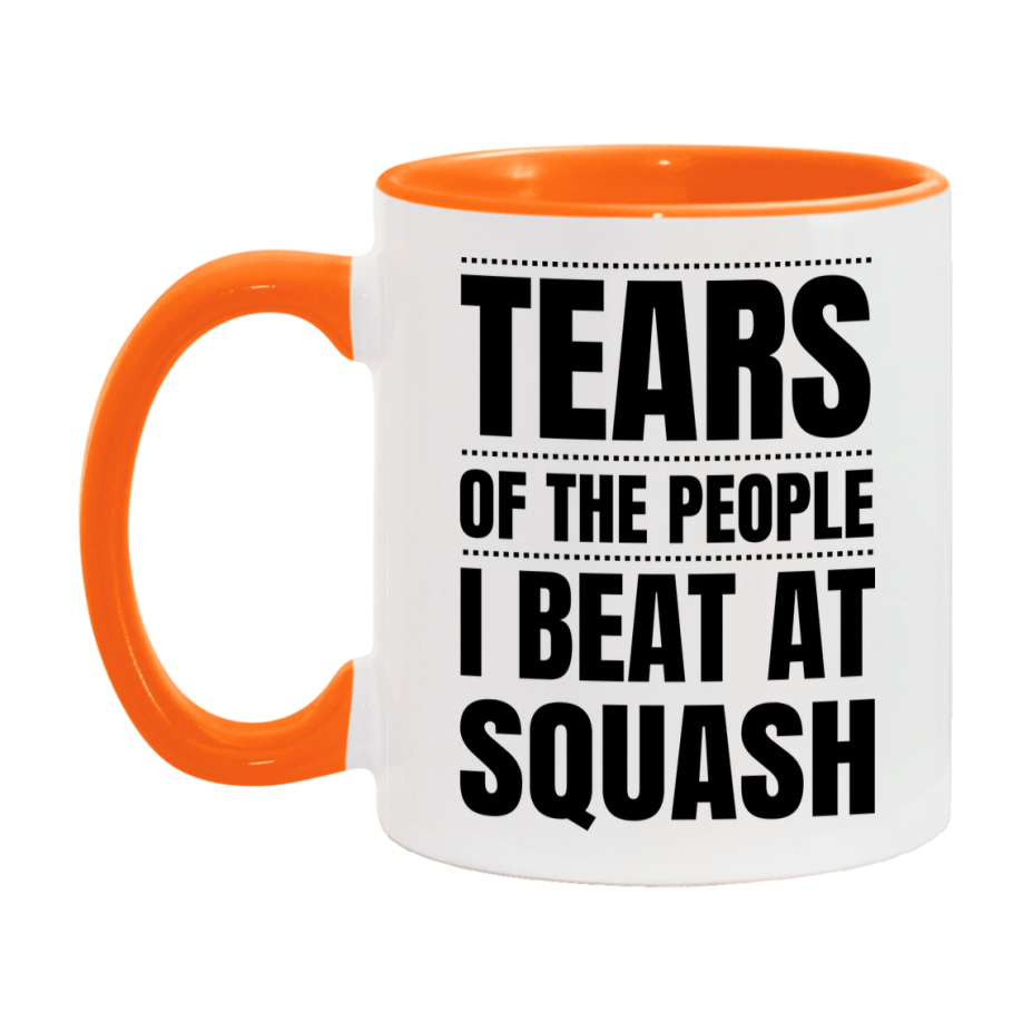 Funny Squash Mug - "Tears Of The People I Beat At Squash" - 11Oz Or 15Oz Ceramic Coffee Cup