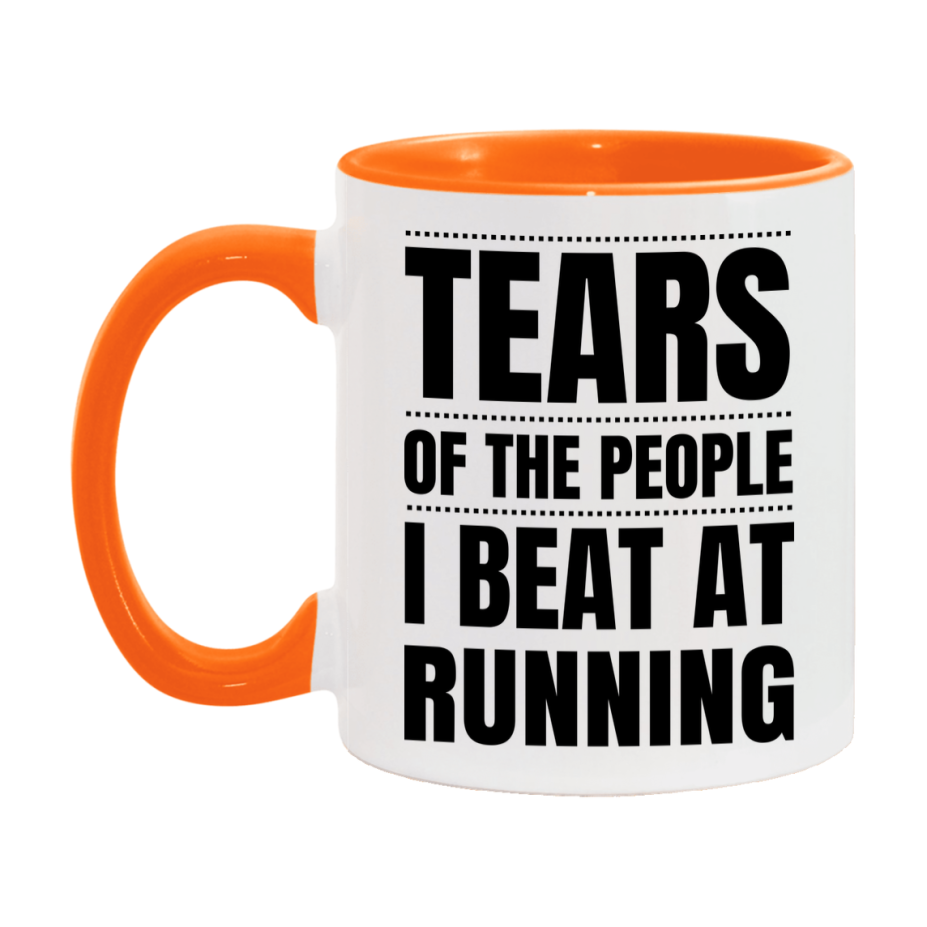 Funny Running Mug - "Tears Of The People I Beat At Running" - 11Oz Or 15Oz Ceramic Coffee Cup