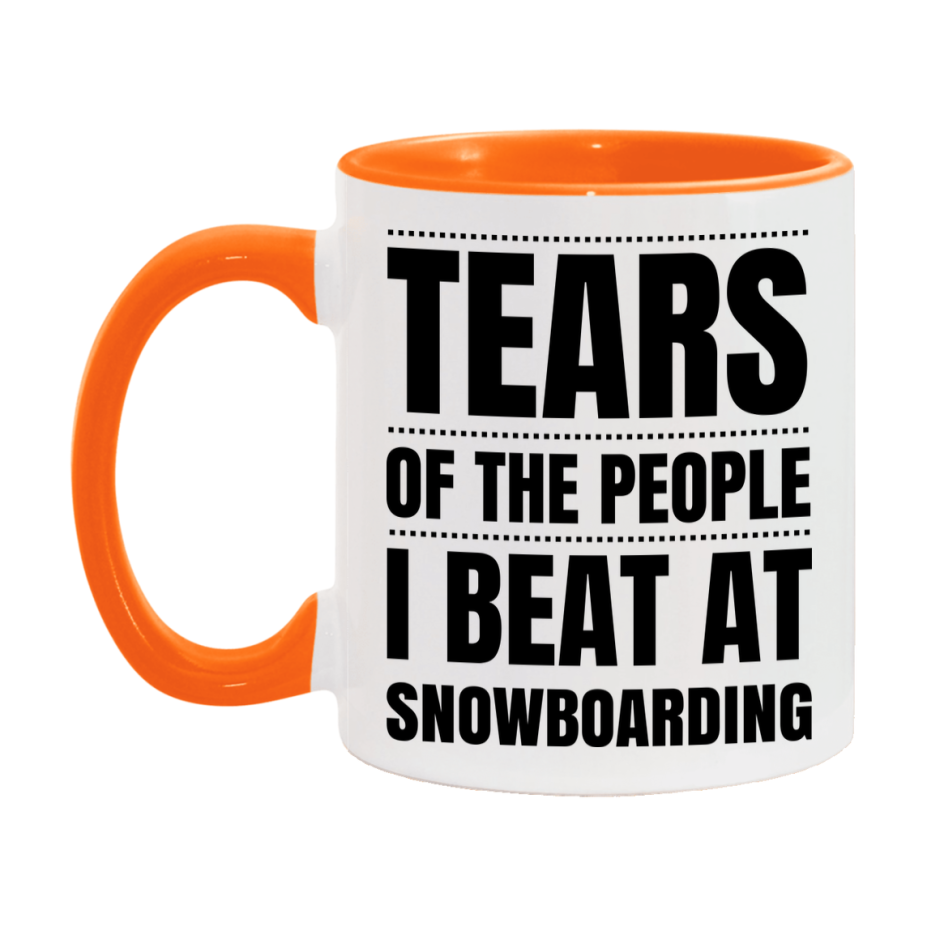 Funny Snowboarding Mug - "Tears Of The People I Beat At Snowboarding" - 11Oz Or 15Oz Ceramic Coffee Cup