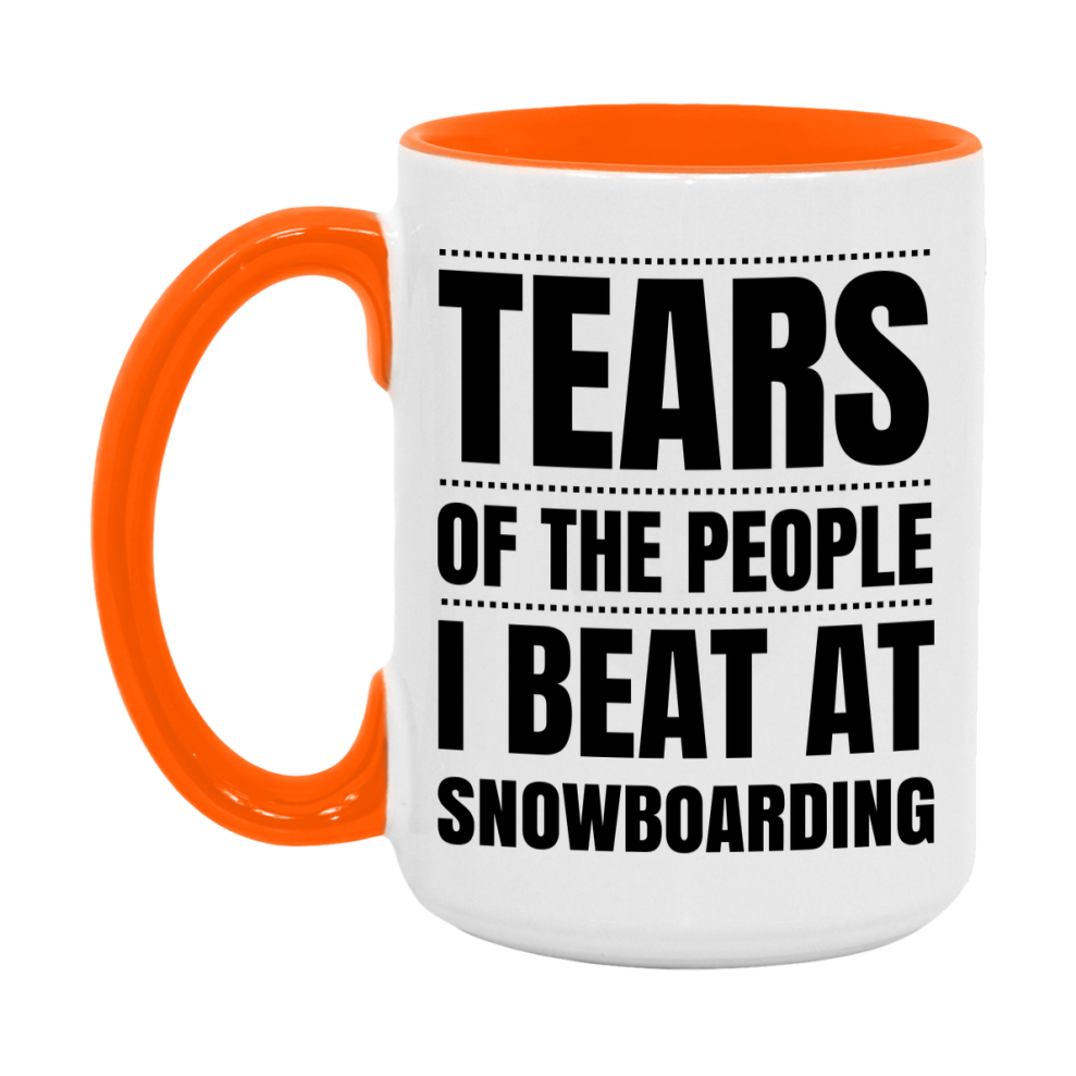 Funny Snowboarding Mug - "Tears Of The People I Beat At Snowboarding" - 11Oz Or 15Oz Ceramic Coffee Cup