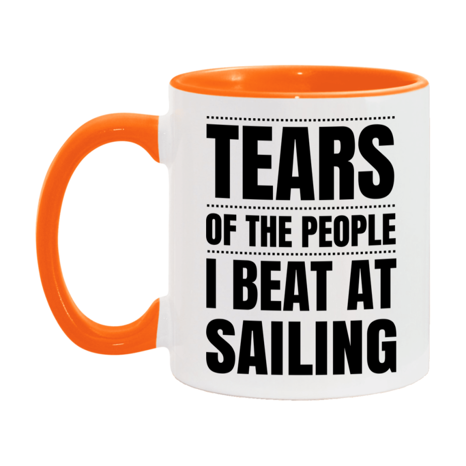 Funny Sailing Mug - "Tears Of The People I Beat At Sailing" - 11Oz Or 15Oz Ceramic Coffee Cup