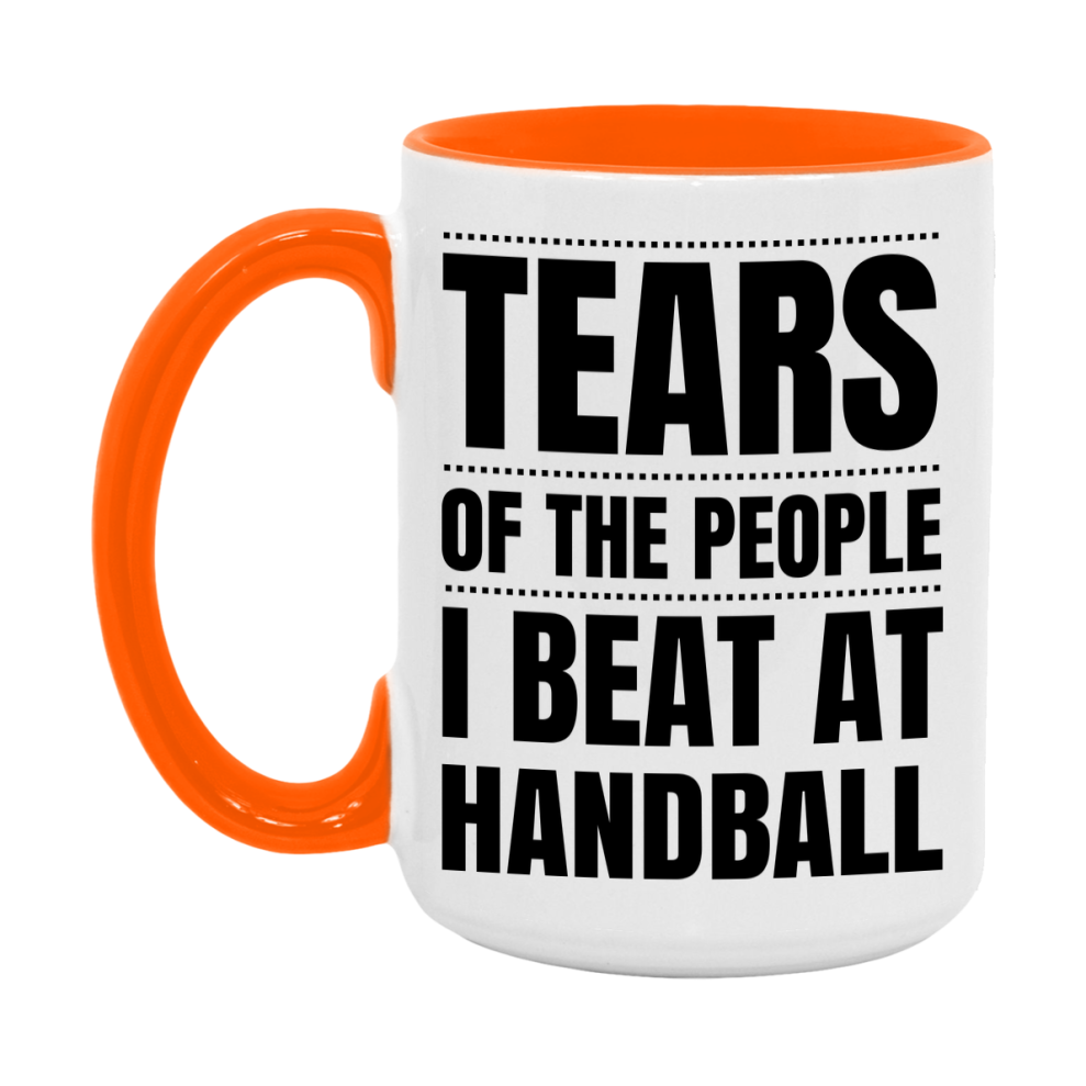 Funny Handball Mug - "Tears Of The People I Beat At Handball" - 11Oz Or 15Oz Ceramic Coffee Cup