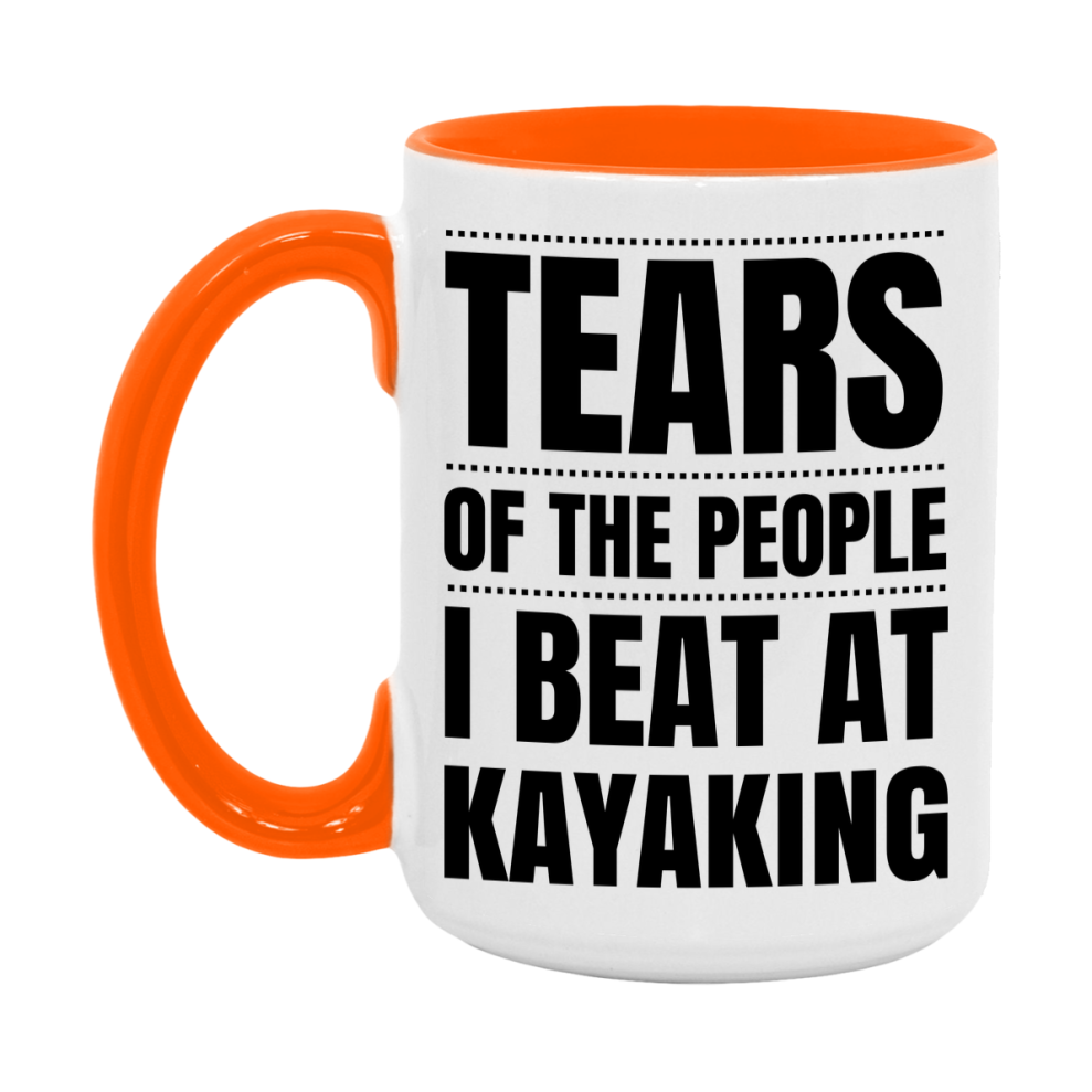 Funny Kayaking Mug - "Tears Of The People I Beat At Kayaking" - 11Oz Or 15Oz Ceramic Coffee Cup