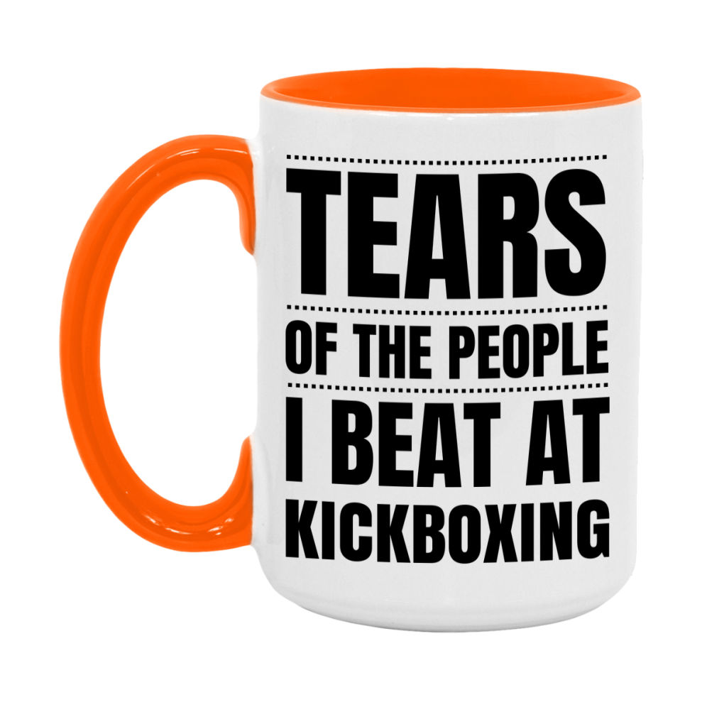 Funny Kickboxing Mug - "Tears Of The People I Beat At Kickboxing" - 11Oz Or 15Oz Ceramic Coffee Cup