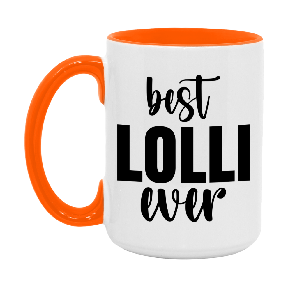 Best Lolli Ever Mug, Mother's Day Gift, 11Oz Or 15Oz Ceramic Coffee Cup