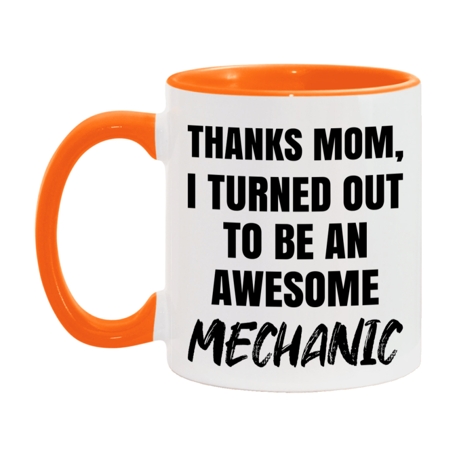Mechanic Gift For Mom Mug, Funny Mom Gift, 11Oz Or 15Oz White Ceramic Coffee Cup