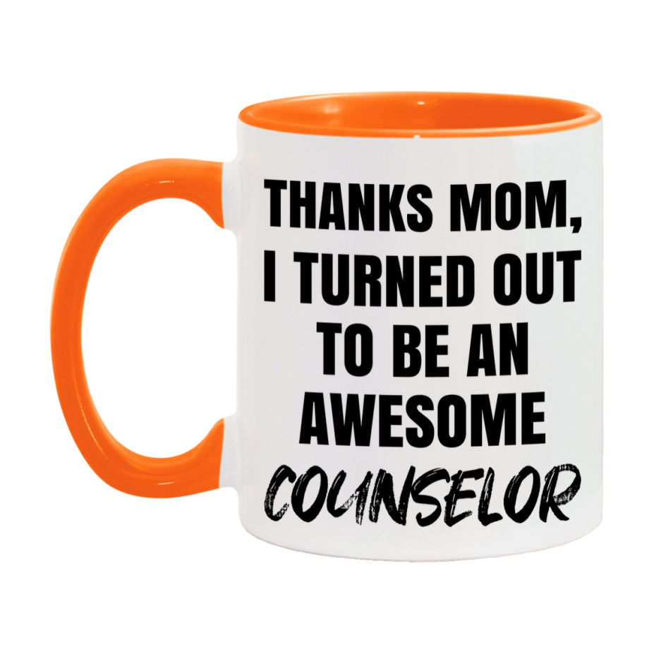 Counselor Gift For Mom Mug, Funny Mom Gift, 11Oz Or 15Oz White Ceramic Coffee Cup