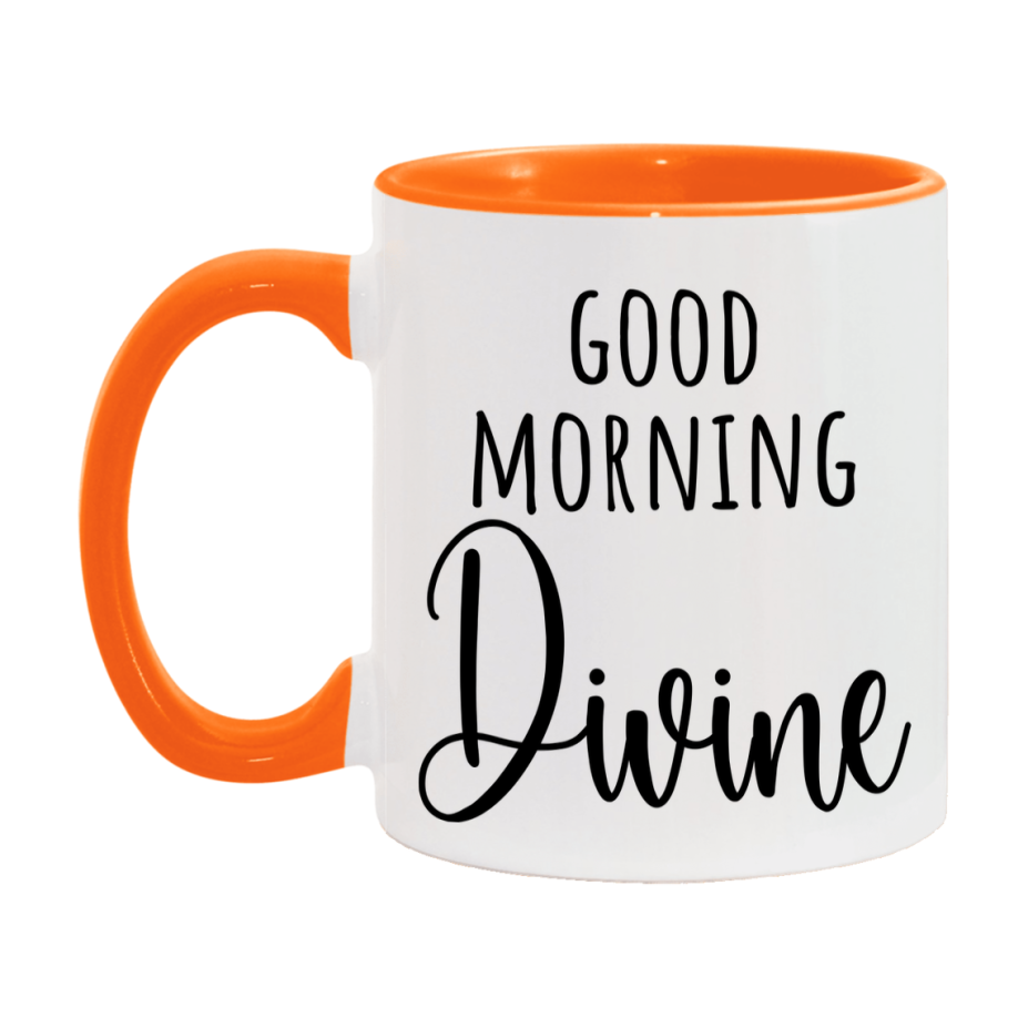 Good Morning Divine Mug, Valentine's Day Mug For Divine Lover, 11Oz Or 15Oz Ceramic Coffee Cup