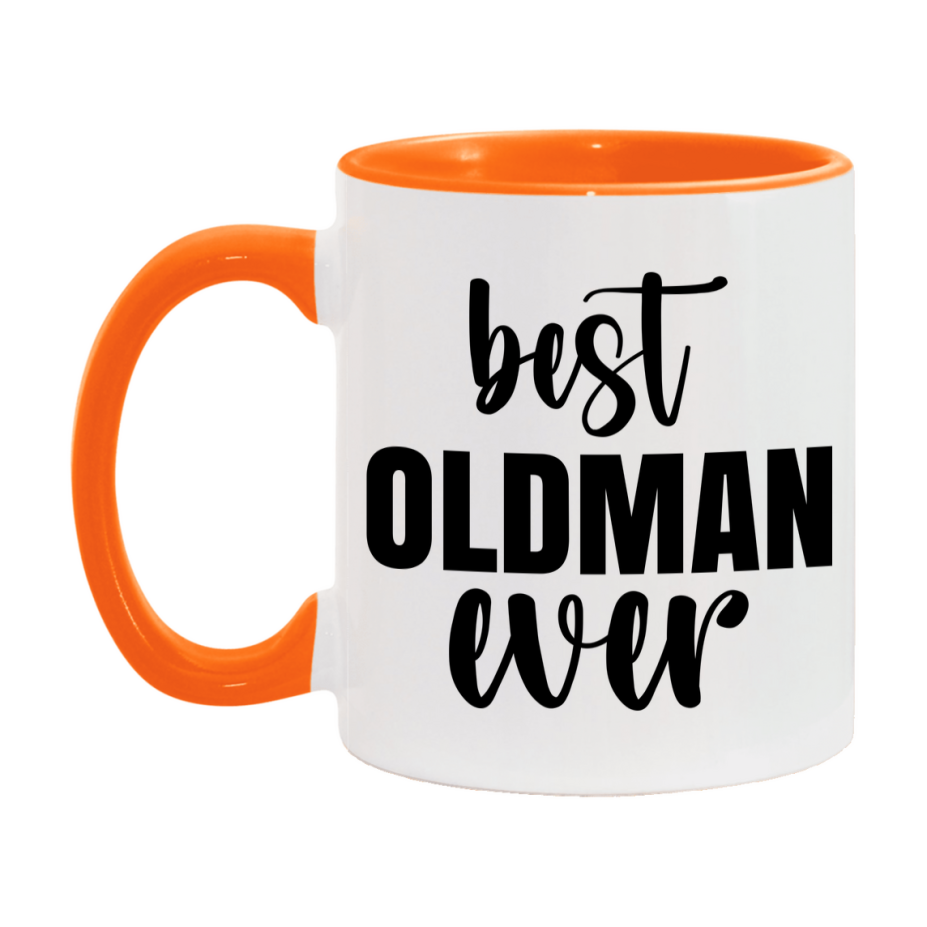 Best Oldman Ever Mug, Father’s Day Gift, 11Oz Or 15Oz Ceramic Coffee Mug