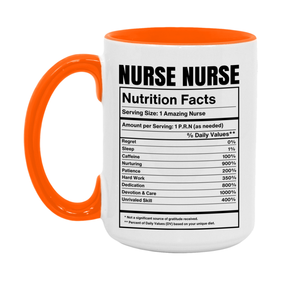 Nurse Nurse Coffee Mug, Nurse Nurse Nutrition Facts, 11Oz Or 15Oz Ceramic Cup