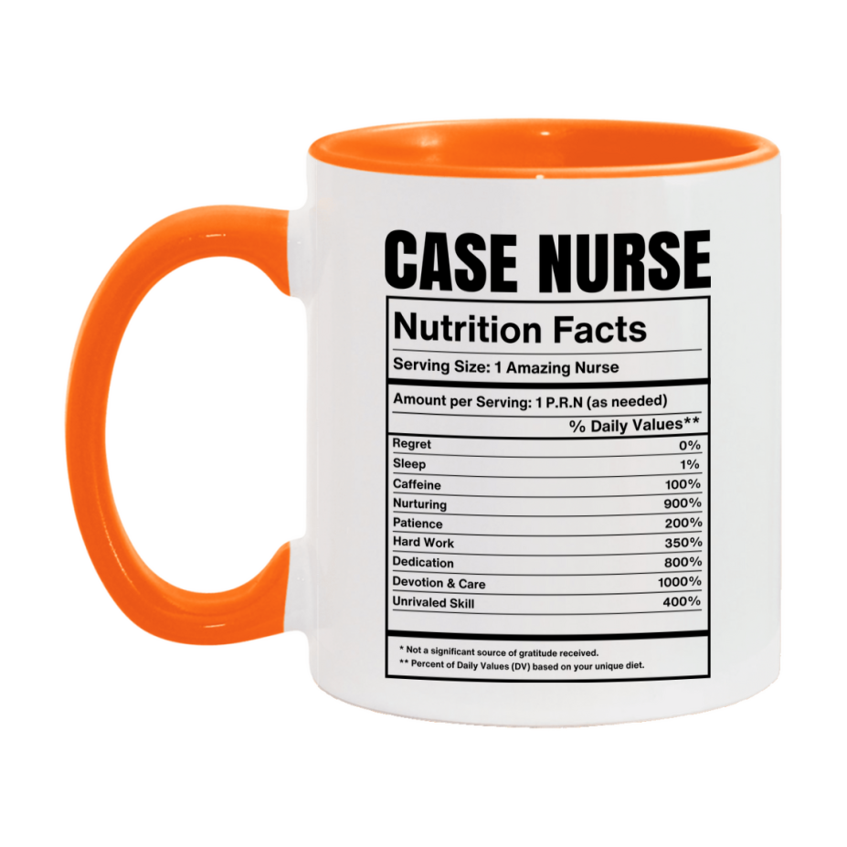 Case Nurse Coffee Mug, Case Nurse Nutrition Facts, 11Oz Or 15Oz Ceramic Cup
