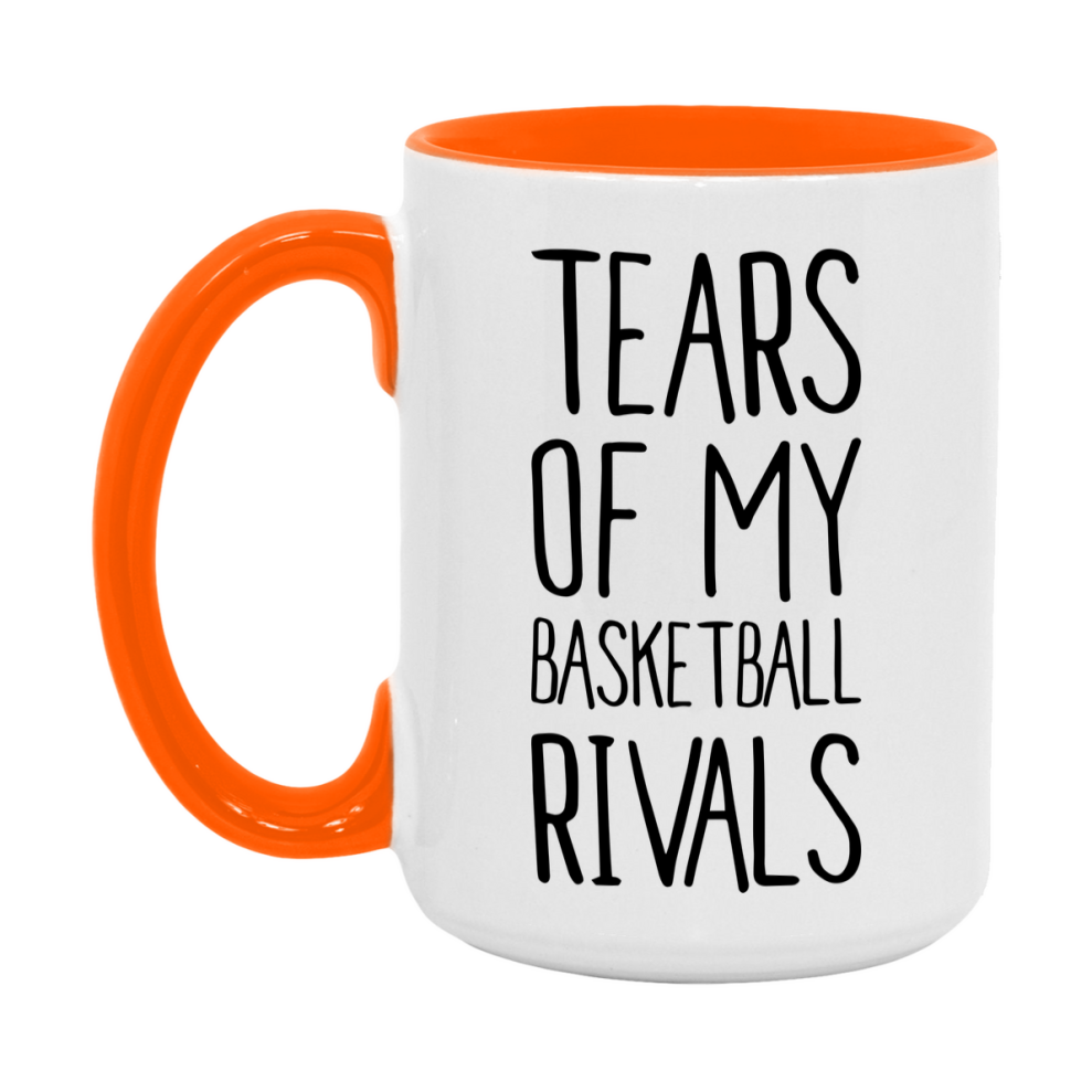 Funny Basketball Mug, Tears Of My Basketball Rivals, 11Oz Or 15Oz Coffee Cup