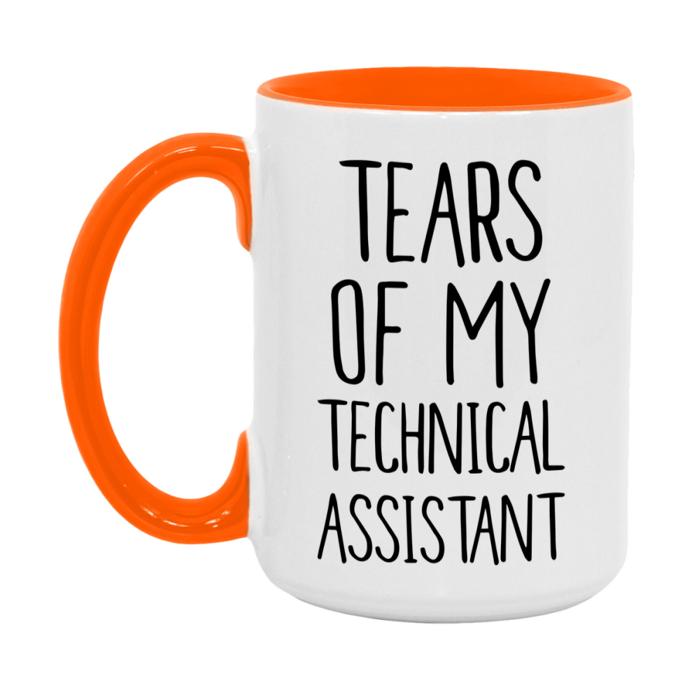 Funny Technical Mug, Tears Of My Technical Assistant, 11Oz Or 15Oz Coffee Cup