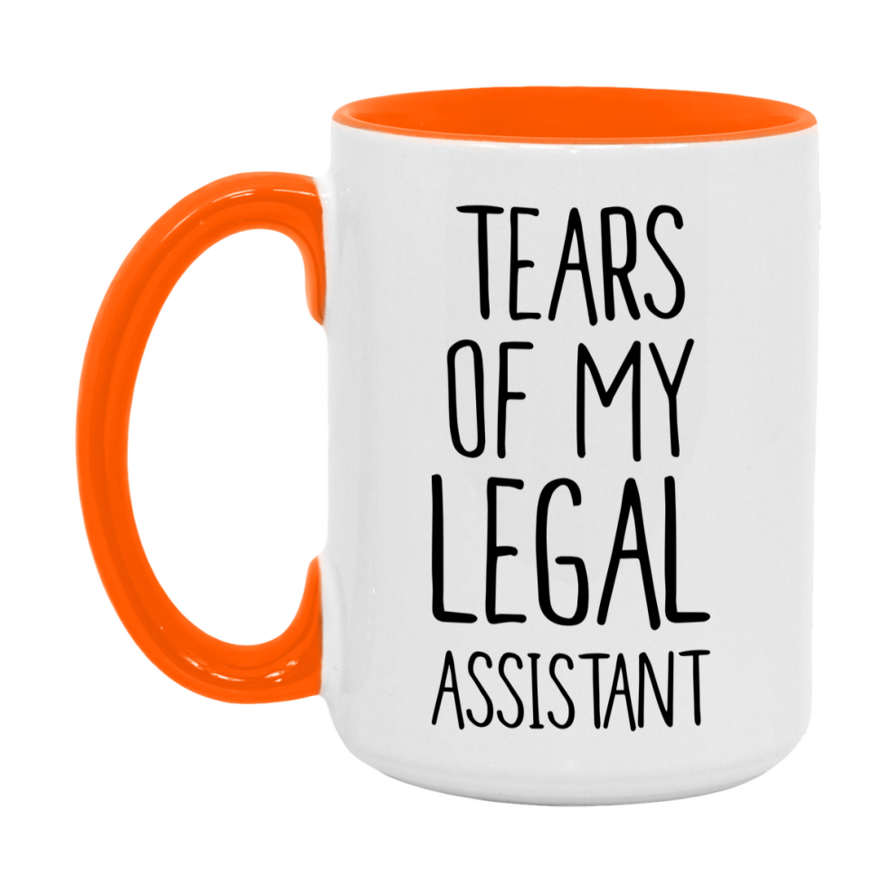 Funny Legal Mug, Tears Of My Legal Assistant, 11Oz Or 15Oz Coffee Cup