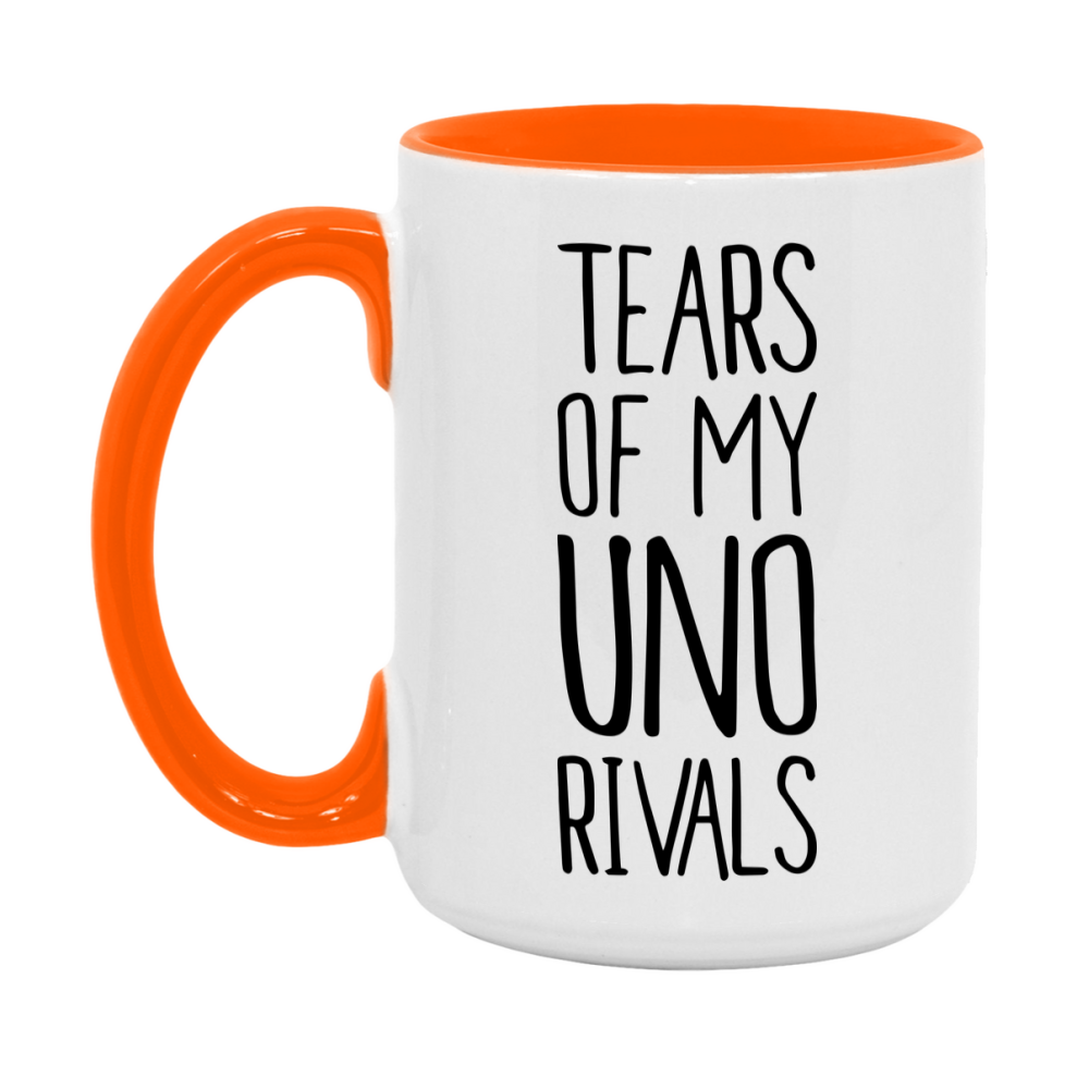 Funny Uno Mug, Tears Of My Uno Rivals, 11Oz Or 15Oz Ceramic Coffee Cup