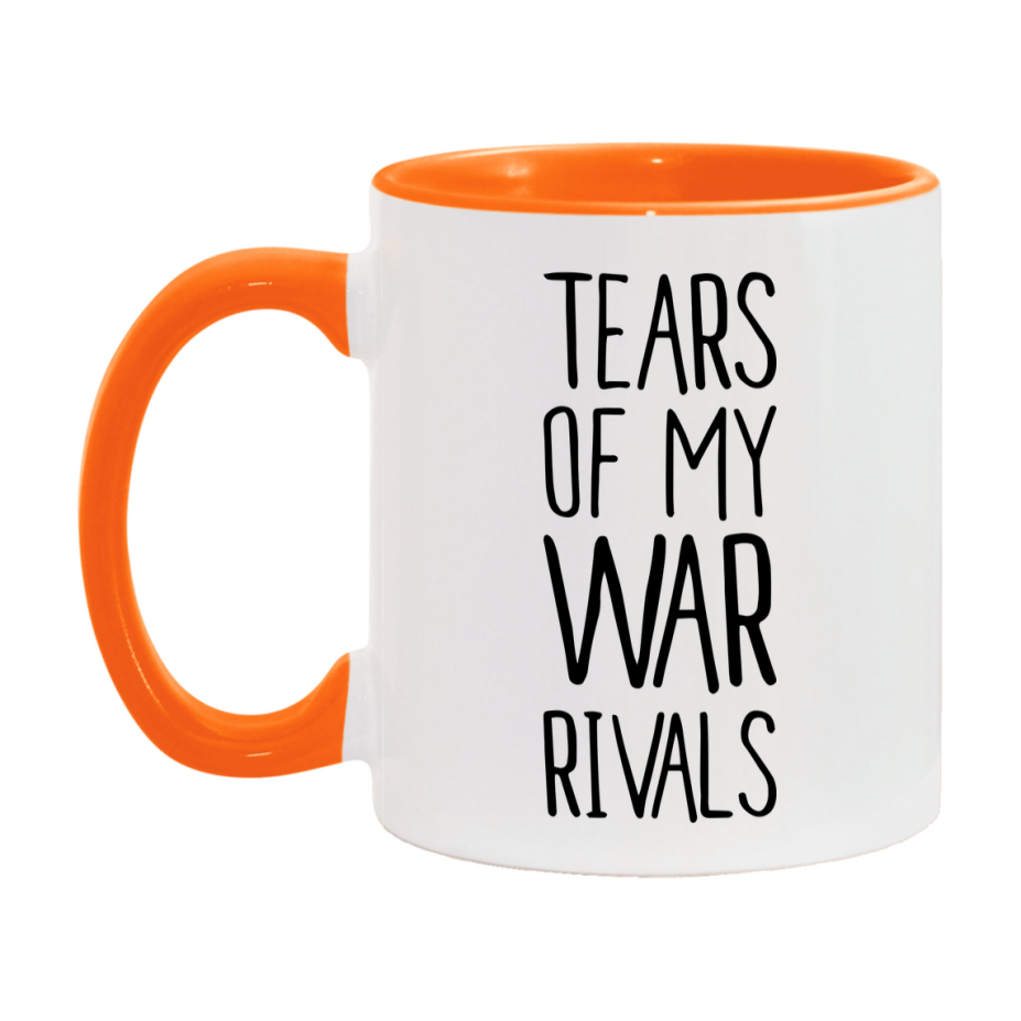 Funny War Mug, Tears Of My War Rivals, 11Oz Or 15Oz Ceramic Coffee Cup
