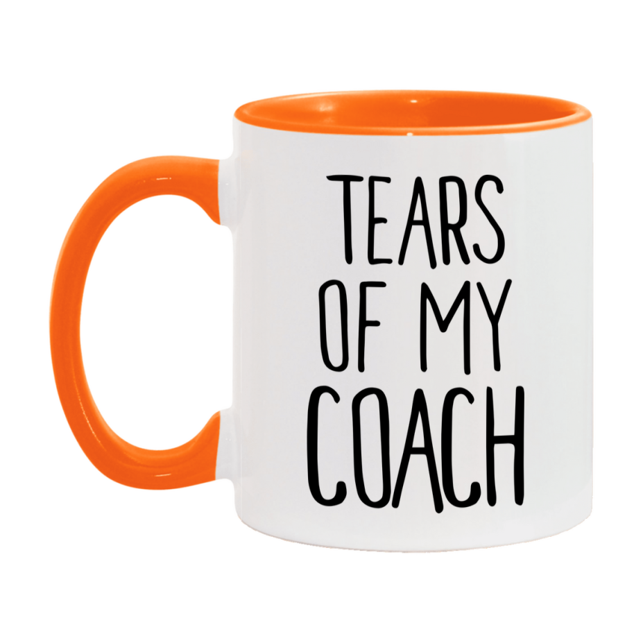 Tears Of My Coach Mug, Funny Coffee Mug, 11Oz Or 15Oz Ceramic Cup