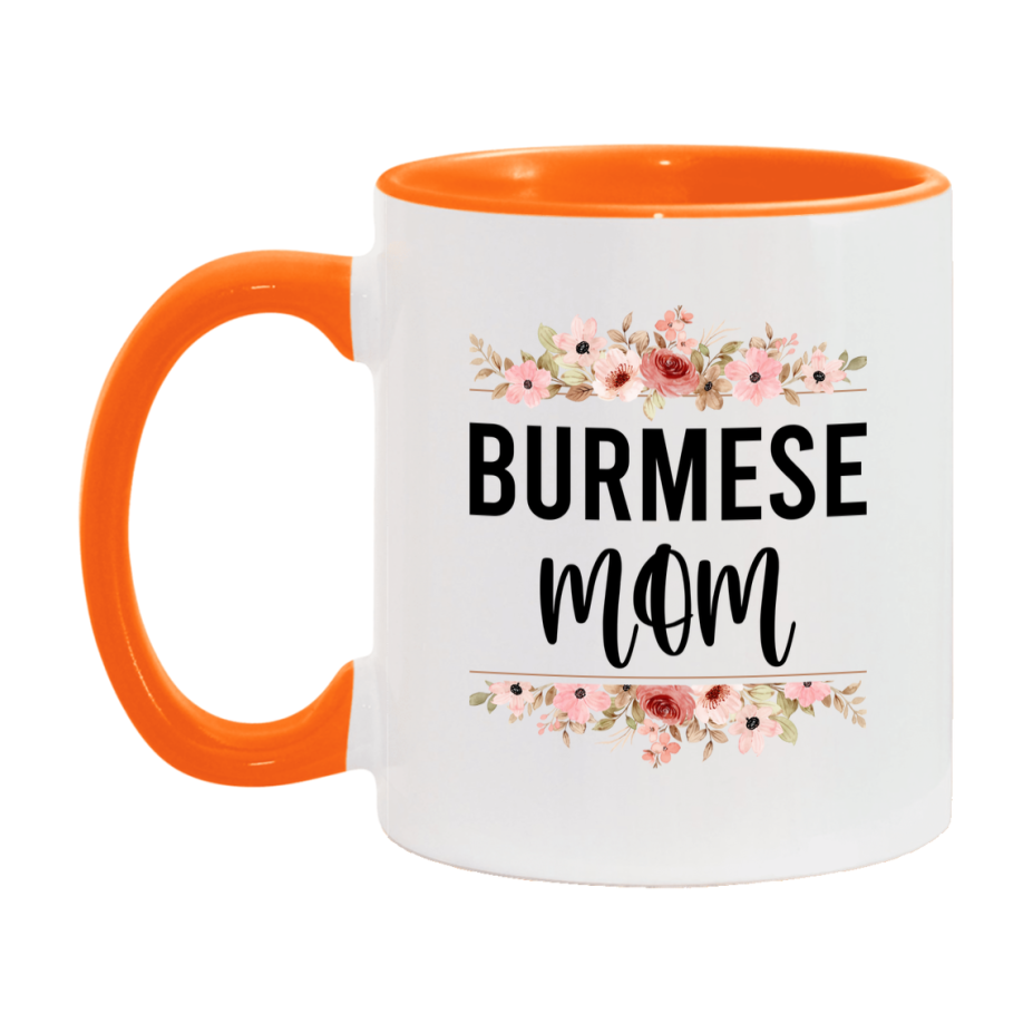 Burmese Cat Mom Mug, Floral Cat Mug For Mom, 11Oz Or 15Oz Coffee Cup