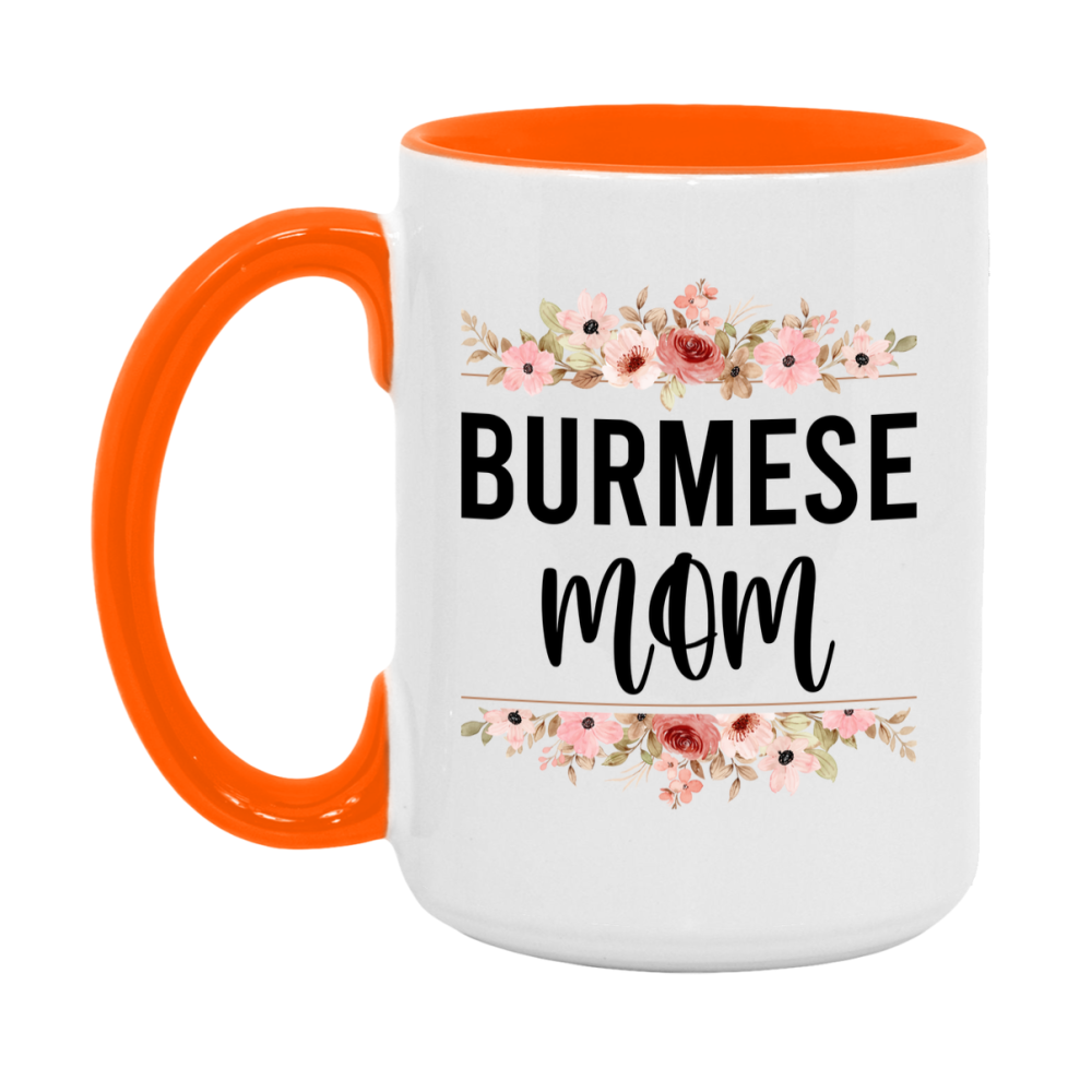 Burmese Cat Mom Mug, Floral Cat Mug For Mom, 11Oz Or 15Oz Coffee Cup