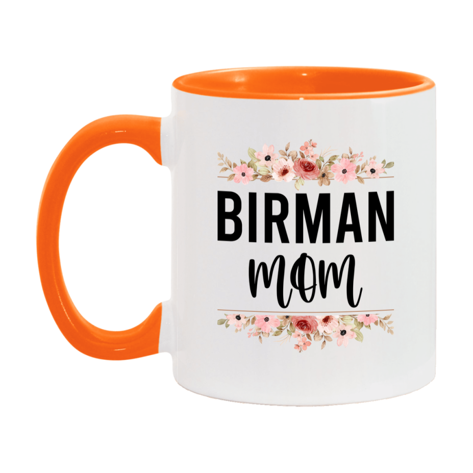 Birman Cat Mom Mug, Floral Cat Mug For Mom, 11Oz Or 15Oz Coffee Cup