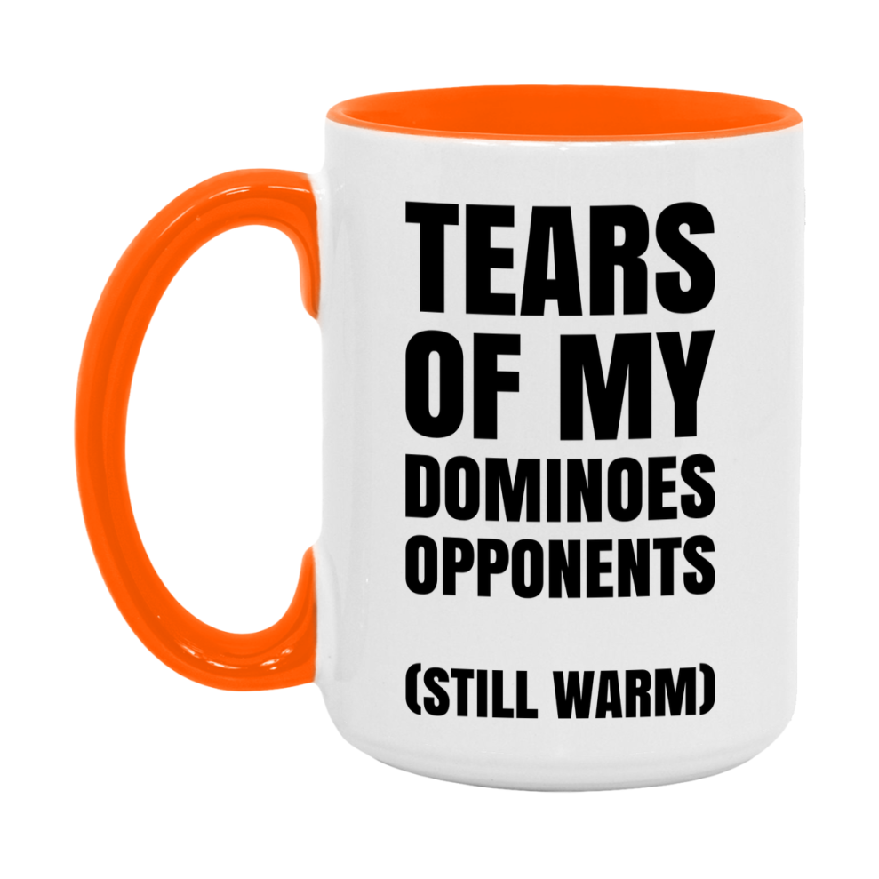 Board Game Gift – Tears Of My Dominoes Opponents Mug, 11Oz Or 15Oz White Ceramic Coffee Cup