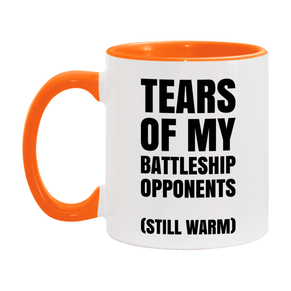 Board Game Gift – Tears Of My Battleship Opponents Mug, 11Oz Or 15Oz White Ceramic Coffee Cup