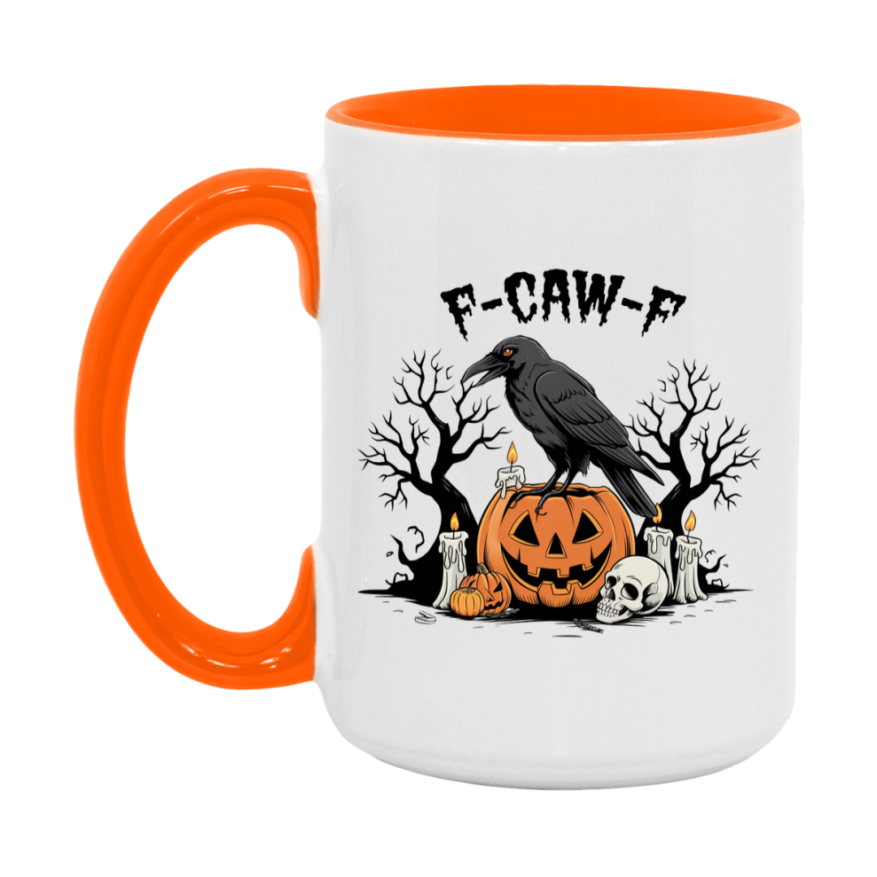 F-Caw-F Mug, Funny Crow Mug, Trendy Fcawf Coffee Cup, 11Oz Or 15Oz White Ceramic Cup
