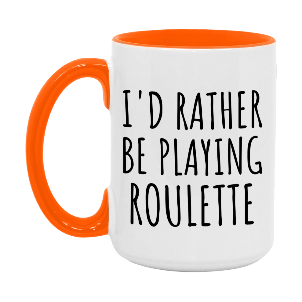 Casino Mug For Roulette Players, Funny Roulette Coffee Mug, 11Oz Or 15Oz Novelty Mug