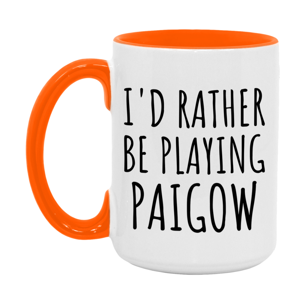 Casino Mug For Paigow Players, Funny Paigow Coffee Mug, 11Oz Or 15Oz Novelty Mug