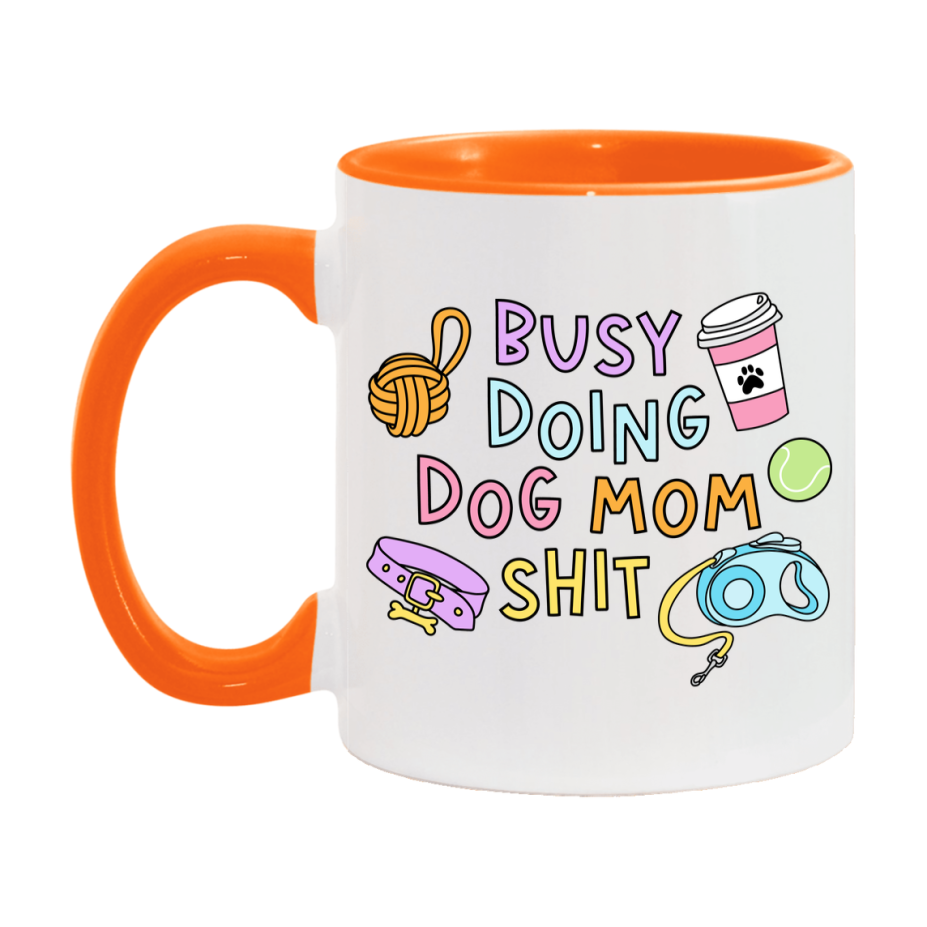 Dog Mom Mug, Mom Coffee Mug Gift For Mother's Day