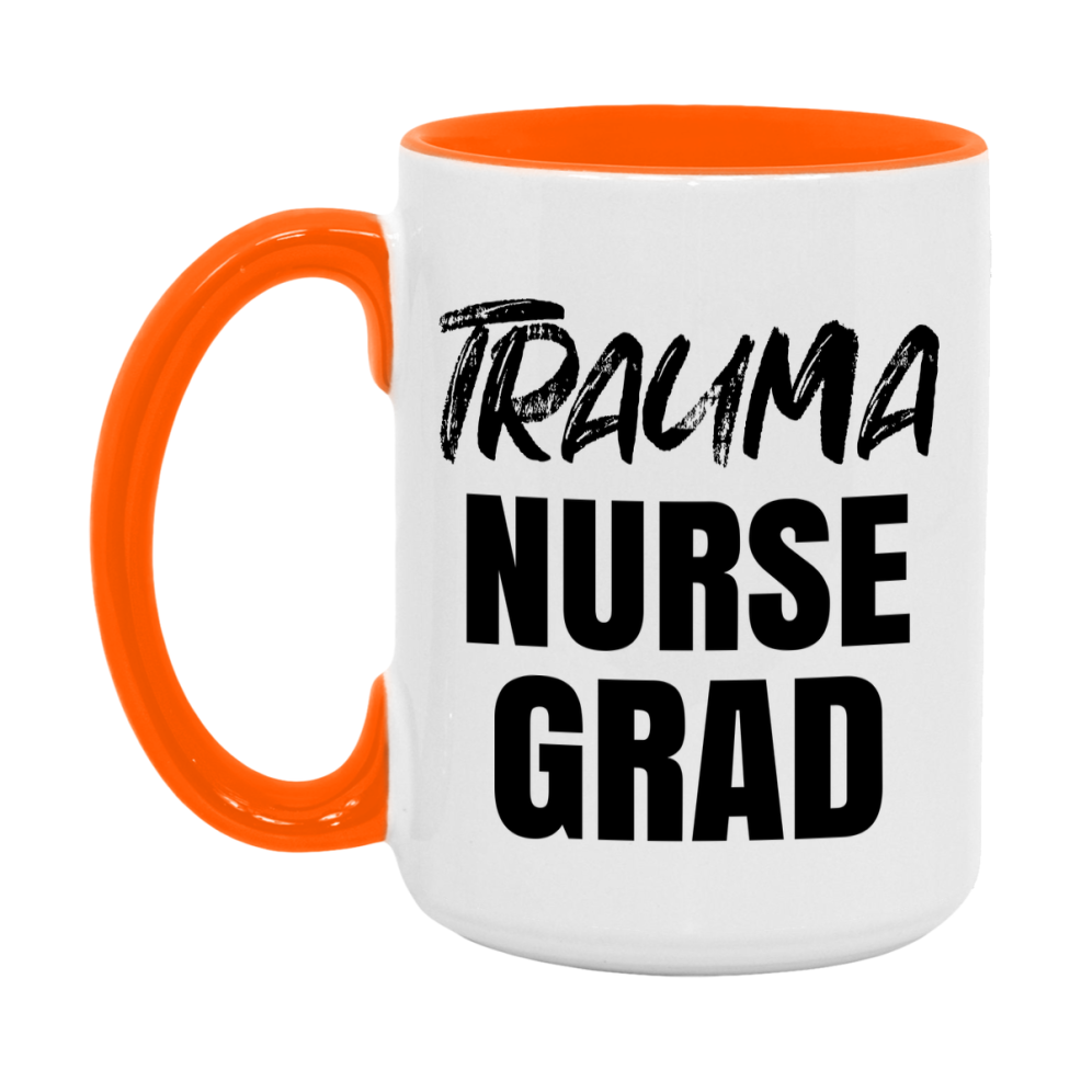 Trauma Nurse Grad Coffee Mug - Ceramic Nursing Graduation Gift