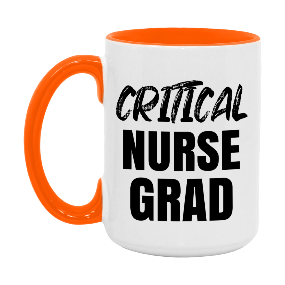 Critical Nurse Grad Coffee Mug - Ceramic Nursing Graduation Gift