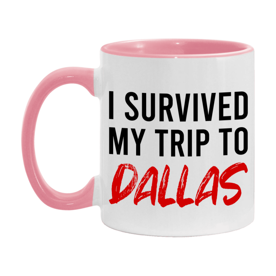 Funny Travel Mug – I Survived My Trip to Dallas, 11oz or 15oz White Ceramic Coffee Mug, Novelty Travel Gift
