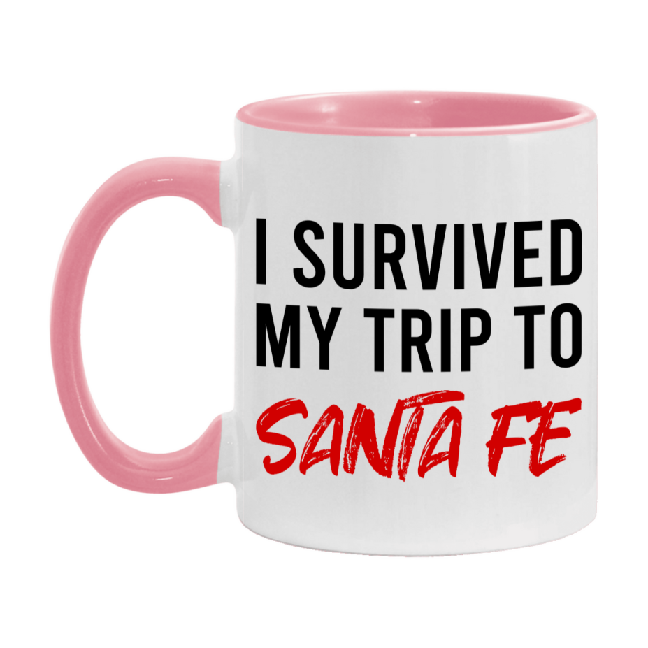 Funny Travel Mug – I Survived My Trip to Santa Fe, 11oz or 15oz White Ceramic Coffee Mug, Novelty Travel Gift