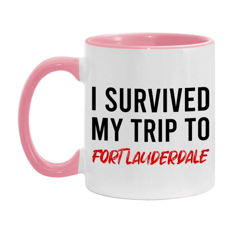 Funny Travel Mug – I Survived My Trip to Fort Lauderdale, 11oz or 15oz White Ceramic Coffee Mug, Novelty Travel Gift