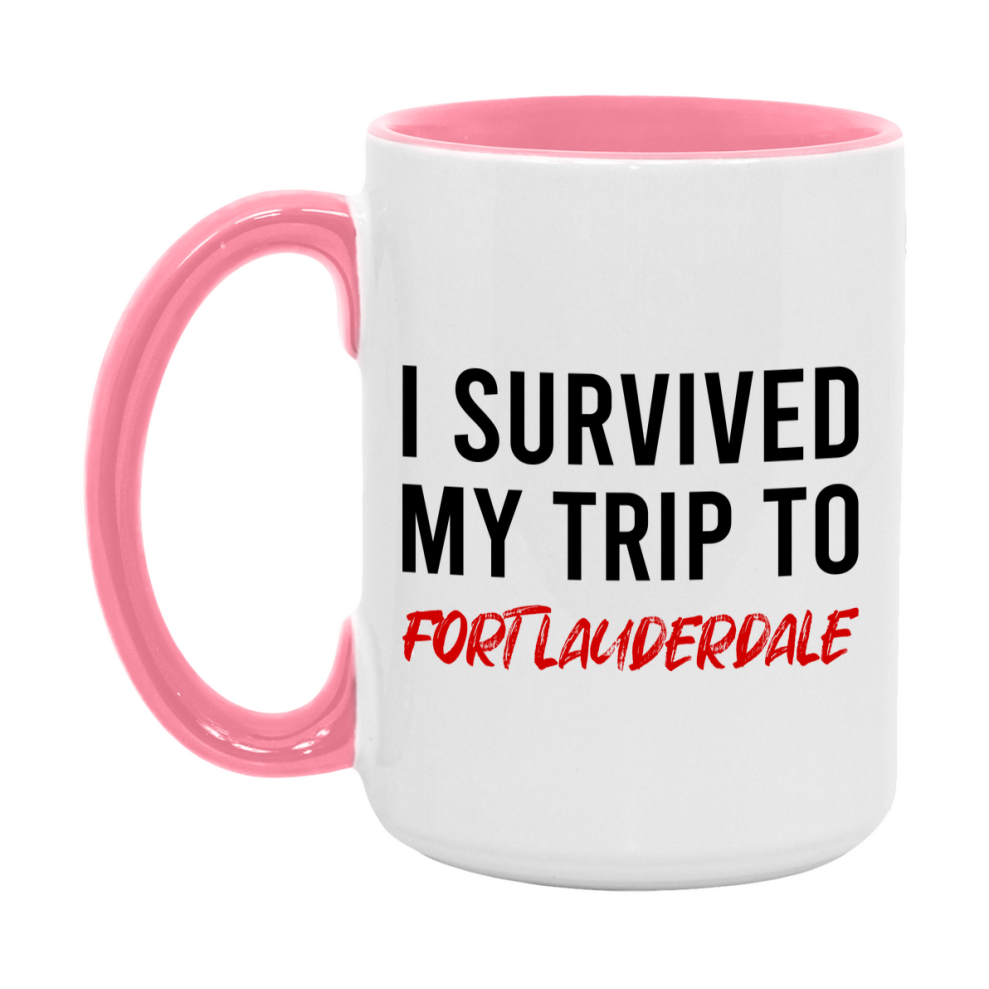 Funny Travel Mug – I Survived My Trip to Fort Lauderdale, 11oz or 15oz White Ceramic Coffee Mug, Novelty Travel Gift