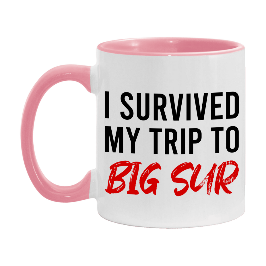 Funny Travel Mug – I Survived My Trip to Big Sur, 11oz or 15oz White Ceramic Coffee Mug, Novelty Travel Gift