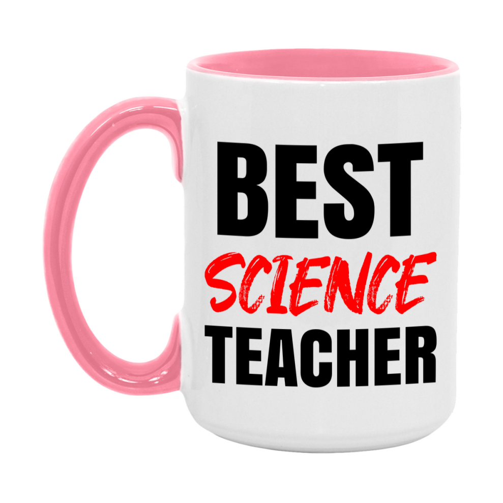 Teacher Superlative Mug, Best Science Teacher Gift, 11oz or 15oz White Ceramic Coffee Cup for Science Teacher