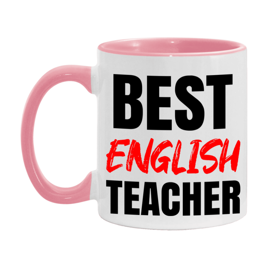 Teacher Superlative Mug, Best English Teacher Gift, 11oz or 15oz White Ceramic Coffee Cup for English Teacher