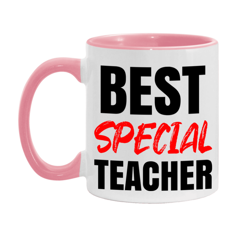Teacher Superlative Mug, Best Special Teacher Gift, 11oz or 15oz White Ceramic Coffee Cup for Special Teacher