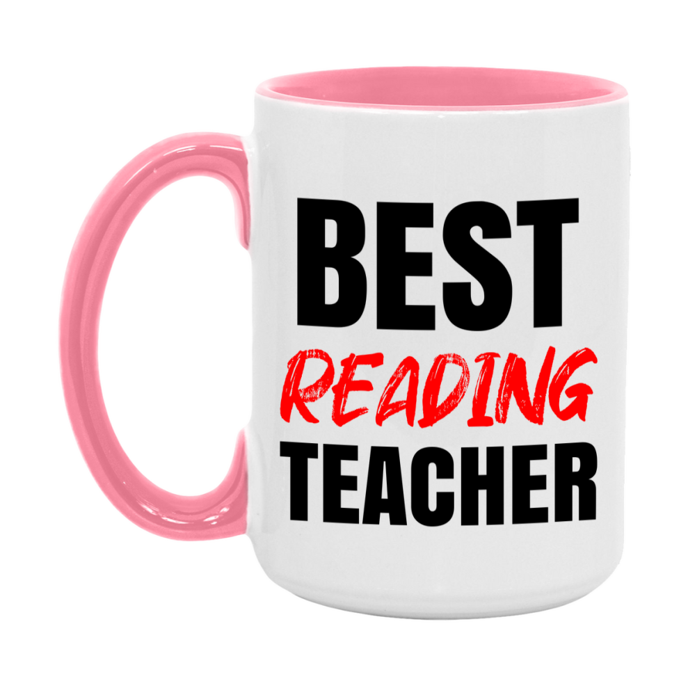 Teacher Superlative Mug, Best Reading Teacher Gift, 11oz or 15oz White Ceramic Coffee Cup for Reading Teacher