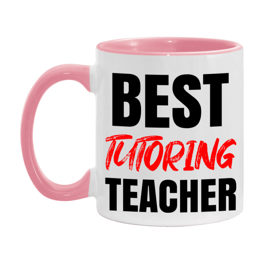 Teacher Superlative Mug, Best Tutoring Teacher Gift, 11oz or 15oz White Ceramic Coffee Cup for Tutoring Teacher