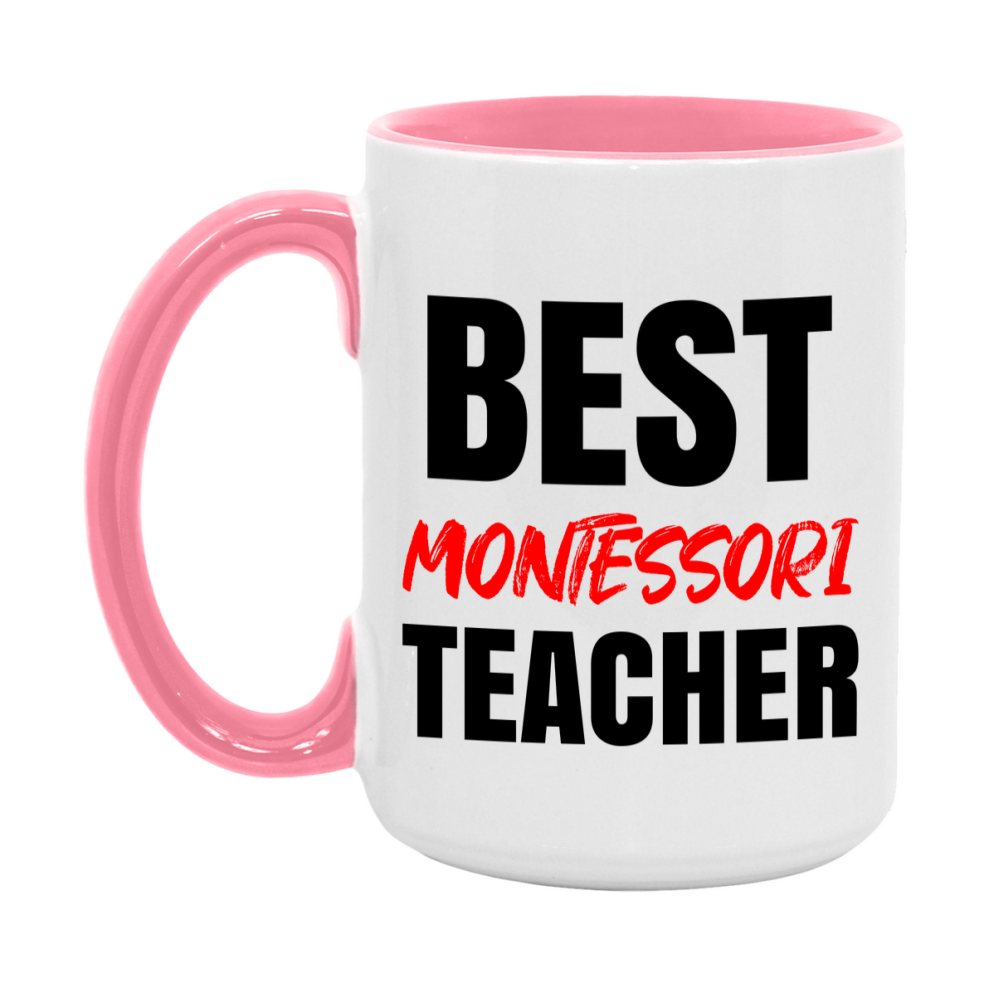 Teacher Superlative Mug, Best Montessori Teacher Gift, 11oz or 15oz White Ceramic Coffee Cup for Montessori Teacher