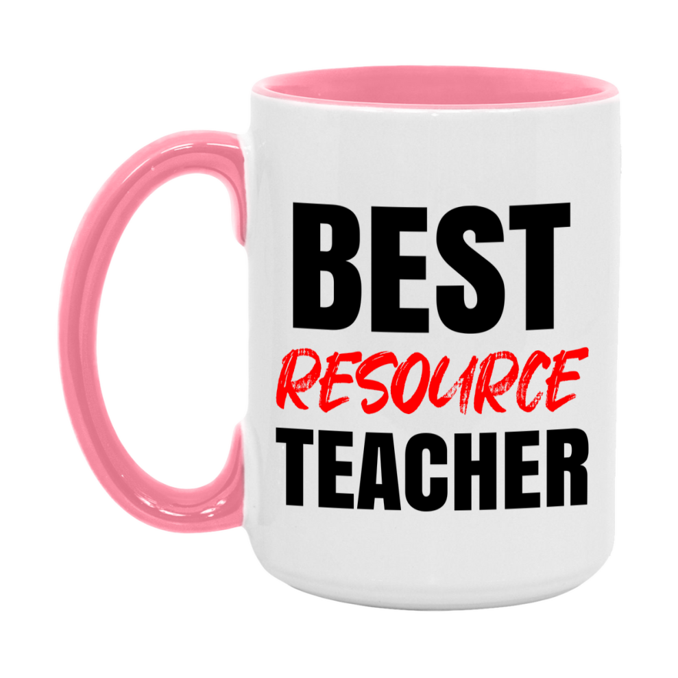 Teacher Superlative Mug, Best Resource Teacher Gift, 11oz or 15oz White Ceramic Coffee Cup for Resource Teacher