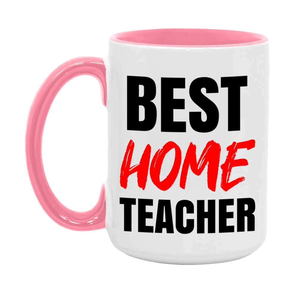 Teacher Superlative Mug, Best Home Teacher Gift, 11oz or 15oz White Ceramic Coffee Cup for Home Teacher