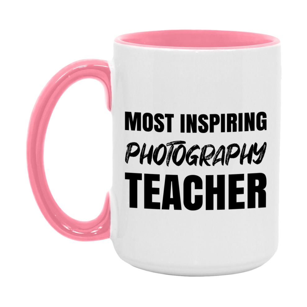 Teacher Superlative Mug, Most Inspiring Photography Teacher Gift, 11oz or 15oz White Ceramic Coffee Cup, Gift for Photography Teacher