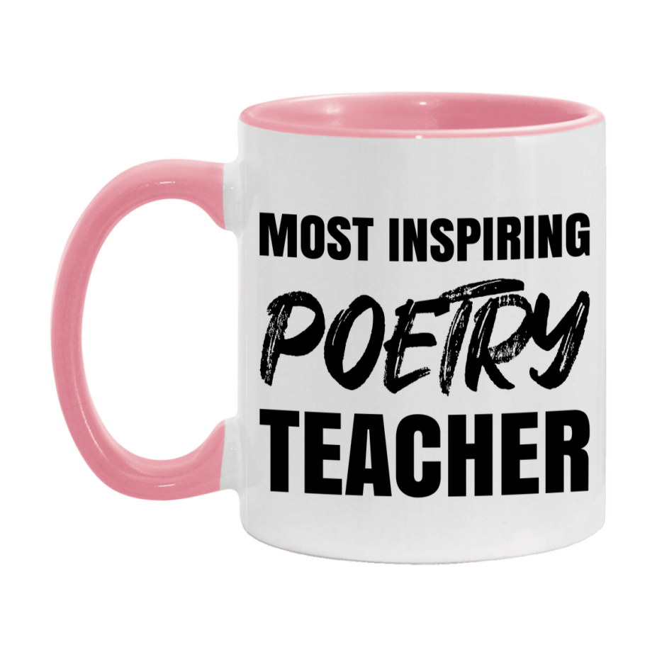 Teacher Superlative Mug, Most Inspiring Poetry Teacher Gift, 11oz or 15oz White Ceramic Coffee Cup, Gift for Poetry Teacher